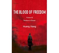 The Blood of Freedom III: Nowhere to Escape
