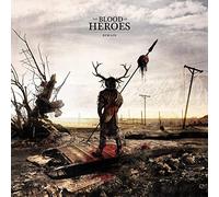 The Blood of Heroes - Remain [Import]