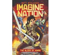 The Blood of Kings (Volume 1)