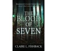 The Blood Of Seven