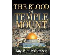 The Blood Of Temple Mount