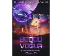 The Blood of Vogur: A Veilorian Legacy
