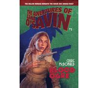 The Blood Ogre: The Hellish Menace Beneath The House Doc Savage Built: 1 (The Adventures Of Zana O'savin)