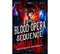 The Blood Opera Sequence - Tanith Lee - Open Road Media Sci-Fi & Fantasy - ebook (ePub) - Livre