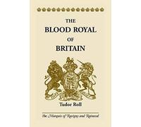The Blood Royal Of Britain