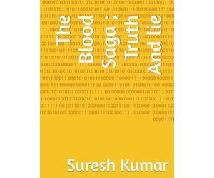 The Blood Saga ; Truth And lie