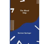 The Blood Ship