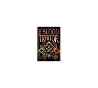 Lynette Noni – The Blood Traitor – Livre en anglais – Relié