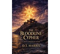 The Bloodline Cypher: The Grove Chronicles