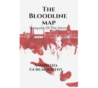 The Bloodline Map: Vanquish of The Varma