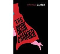 The bloody chamber and other stories Angela Carter (Auteur)