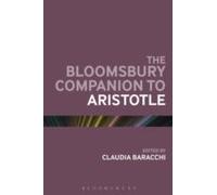 The Bloomsbury Companion To Aristotle
