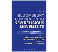The Bloomsbury Companion To New Religious Movements