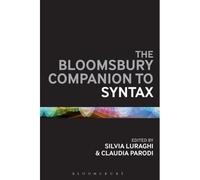The Bloomsbury Companion To Syntax
