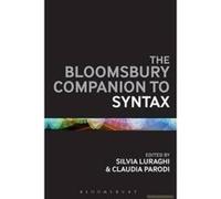 The Bloomsbury Companion to Syntax - [Version Originale] Silvia Luraghi, Claudia Parodi (Auteur)