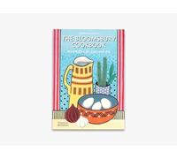 The Bloomsbury Cookbook: Recipes for Life, Love and Art
