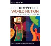 The Bloomsbury Good Reading Guide To World Fiction