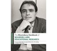 The Bloomsbury Handbook Of Bourdieu And Educational Research