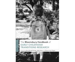 The Bloomsbury Handbook of Early Childhood Transitions Research