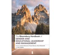 The Bloomsbury Handbook Of Gender And Educational Leadership And Management