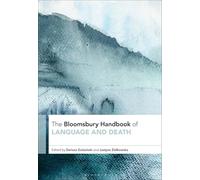 The Bloomsbury Handbook of Language and Death