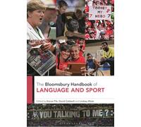 The Bloomsbury Handbook of Language and Sport