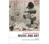 The Bloomsbury Handbook Of Music And Art