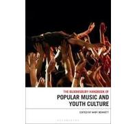 The Bloomsbury Handbook Of Popular Music And Youth Culture