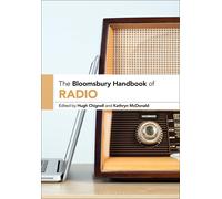 The Bloomsbury Handbook Of Radio
