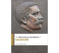 The Bloomsbury Handbook of Saussure