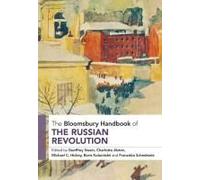 The Bloomsbury Handbook Of The Russian Revolution