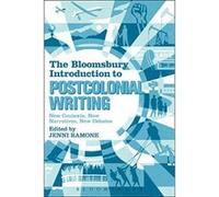 The Bloomsbury Introduction to Postcolonial Writing - [Version Originale] Inconnu (Auteur)
