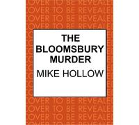 The Bloomsbury Murder The gripping wartime murder mystery - Mike Hollow - Allison & Busby - ebook (ePub) - Livre