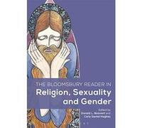 The Bloomsbury Reader in Religion, Sexuality, and Gender (Bloomsbury Readers) - [Version Originale] Inconnu (Auteur)