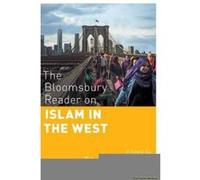 The Bloomsbury Reader on Islam in the West - [Version Originale] Edward E Curtis (Auteur)