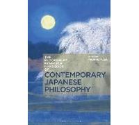 The Bloomsbury Research Handbook Of Contemporary Japanese Philosophy