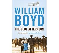 The Blue Afternoon by William Boyd (2010-06-03)