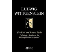 Ludwig Wittgenstein, Peter Docherty – Les livres bleus et bruns – Études préliminaires