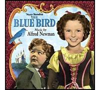THE BLUE BIRD [Soundtrack] [Audio CD] Alfred Newman