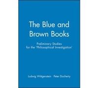 The Blue & Brown Books Ludwig Wittgenstein, Peter Docherty (Auteur)