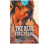 The Blue Fire Pearl - The Complete Adventures Of Singapore Sammy, Volume 1