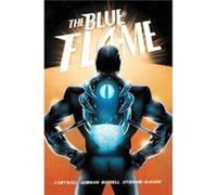 The Blue Flame The Complete Series by Christopher Cantwell Christopher Cantwell (Auteur)