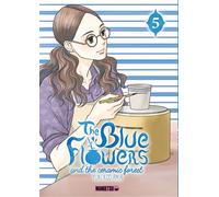 The Blue Flowers and The Ceramic Forest T05 - Yûki Kodama - Mangetsu - broché - Manga