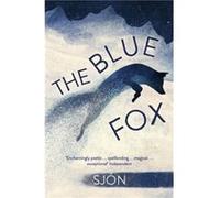 The Blue Fox by Sjon Unknown (Auteur)