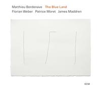 Matthieu Bordenave – The Blue Land – CD