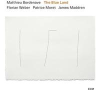 Matthieu Bordenave – The Blue Land – CD
