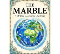 THE BLUE MARBLE : A 30-Day Geography challenge