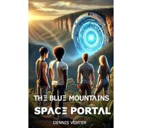 The Blue Mountains Space Portal