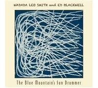 The Blue Mountain's Sun Drummer by Wadada Leo Smith & Ed Blackwell