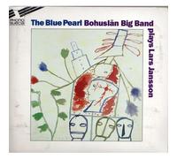 The Blue Pearl : Bohuslan Big Band Plays Lars Jansson